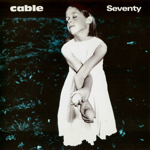 Cable - Seventy