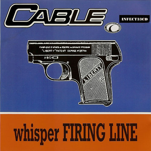 Cable - Whisper Firing Line