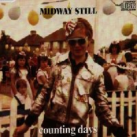 Midway Stil - Counting Days