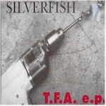 Silverfish - Total Fuckin Arsehole